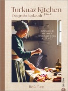Cover-Bild zum Titel 'Turkuaz Kitchen: Das große Backbuch' von 'Betül Tunç'