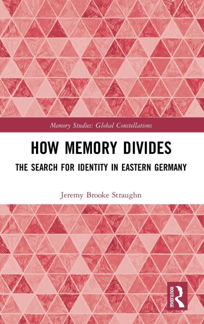 How Memory Divides - Jeremy Brooke Straughn