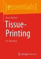 Tissue-Printing - Maria Mulisch