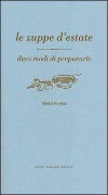 Cover-Bild zum Titel 'Le zuppe d'estate' von 'Michel Porfido'