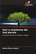 Cover-Bild zum Titel 'Voci e resistenze dal Sud plurale' von 'Marie-Pierre Smets'