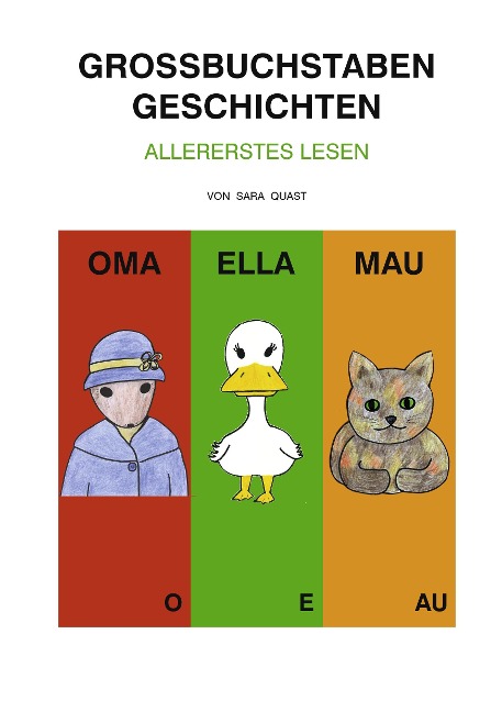 Großbuchstaben Geschichten - Sara Quast