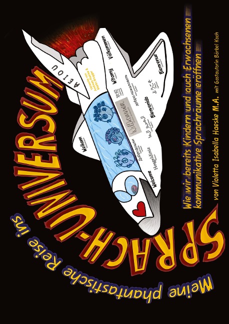 Meine phantastische Reise ins Sprach-Universum - Violetta Isabella Haeske