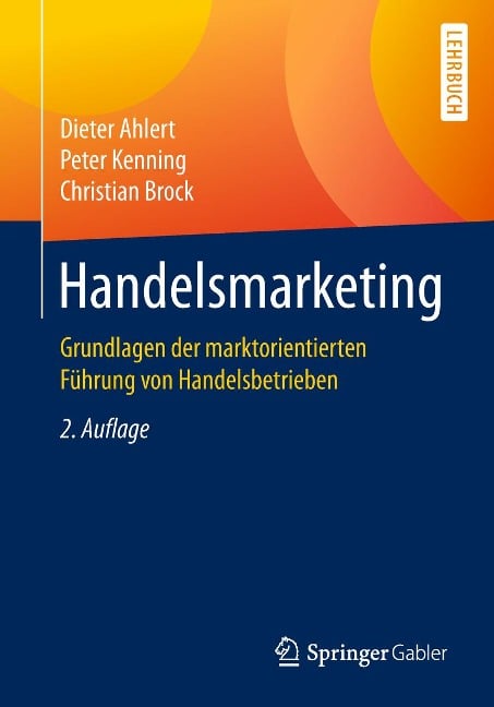 Handelsmarketing - Dieter Ahlert, Peter Kenning, Christian Brock