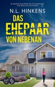 Cover-Bild zum Titel 'Das Ehepaar von nebenan' von 'N. L. Hinkens'