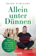 Cover-Bild zum Titel 'Allein unter Dünnen' von 'Heide Fuhljahn'