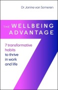 Cover-Bild zum Titel 'The Wellbeing Advantage' von 'Janine van Someren'