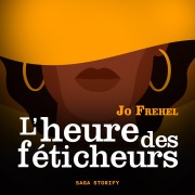 Cover-Bild zum Titel 'L'heure des féticheurs' von 'Jo Frehel'