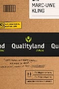 Cover-Bild zum Titel 'Qualityland' von 'Marc-Uwe Kling'