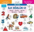 Cover-Bild zum Titel 'Ilk Sözlük 2 Sayilar Renkler Sekiller Hayvanlar Tasitlar Dört Dilde' von 'Kolektif'