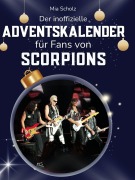 Cover-Bild zum Titel 'Der inoffizielle Adventskalender für Fans von den Scorpions' von 'Mia Scholz'