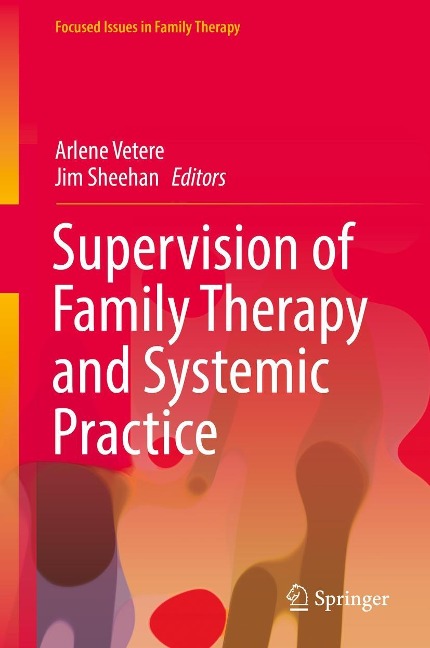 Supervision of Family Therapy and Systemic Practice - 