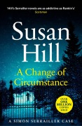 Cover-Bild zum Titel 'A Change of Circumstance' von 'Susan Hill'