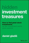 Cover-Bild zum Titel 'Hidden Investment Treasures' von 'Daniel Gladis'