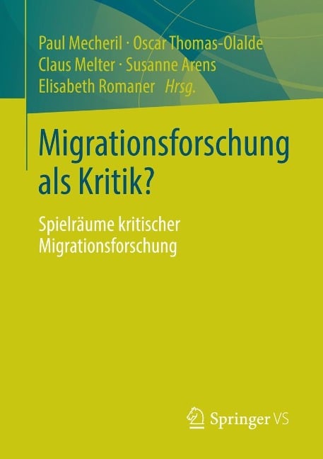 Migrationsforschung als Kritik? - 