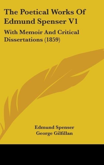The Poetical Works Of Edmund Spenser V1 - Edmund Spenser