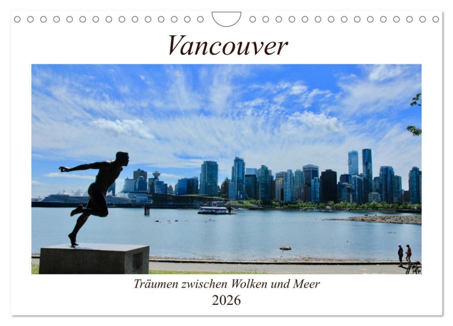 Vancouver - Träumen zwischen Wolken und Meer (Wandkalender 2026 DIN A4 quer), CALVENDO Monatskalender - Holm Anders