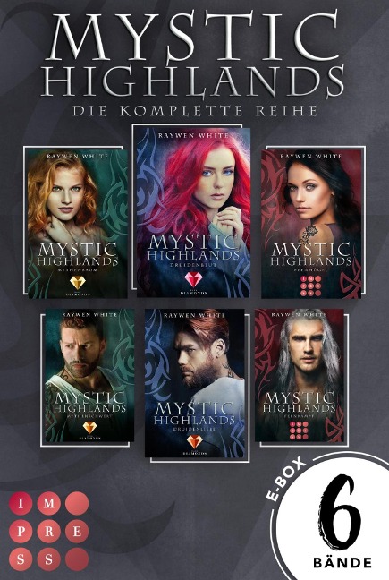 Mystic Highlands: Sammelband der knisternden Highland-Fantasy - Raywen White