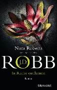 Cover-Bild zum Titel 'In Rache entflammt' von 'J. D. Robb'