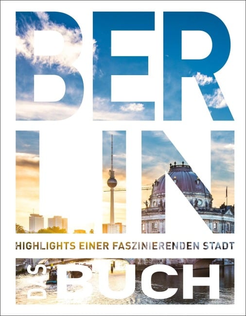 KUNTH Berlin. Das Buch - Heide-Ilka Weber
