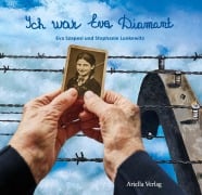 Cover-Bild zum Titel 'Ich war Eva Diamant' von 'Stephanie Lunkewitz, Eva Szepesi'