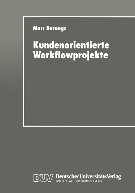 Kundenorientierte Workflowprojekte - 