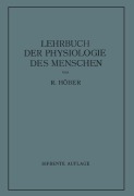 Cover-Bild zum Titel 'Lehrbuch der Physiologie des Menschen' von 'Rudolf Höber'