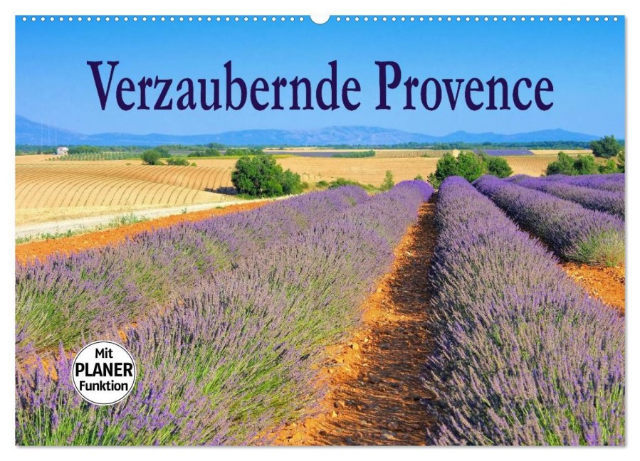 Verzaubernde Provence (Wandkalender 2026 DIN A2 quer), CALVENDO Monatskalender - LianeM LianeM