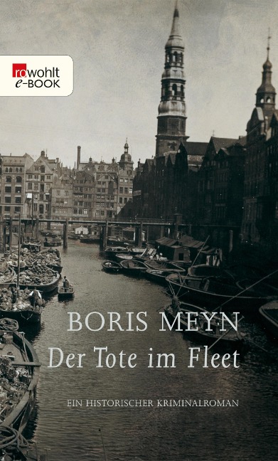 Der Tote im Fleet - Boris Meyn