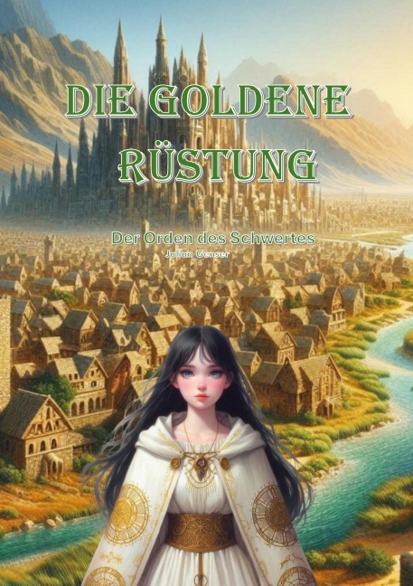 Die Goldene Rüstung - Julian Genser