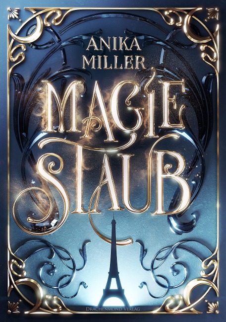 Magiestaub - Anika Miller