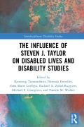Cover-Bild zum Titel 'The Influence of Steven J. Taylor on Disabled Lives and Disability Studies' von ''