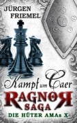 Kampf um Caer - Jürgen Friemel