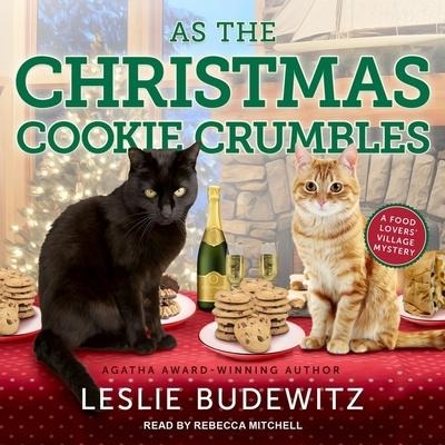 As the Christmas Cookie Crumbles Lib/E - Leslie Budewitz