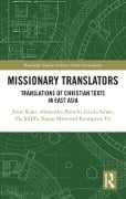 Cover-Bild zum Titel 'Missionary Translators' von 'Jieun Kiaer, Kyungmin Yu, Kazue Mino, Giulia Falato, Pia Jolliffe'