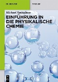 Cover-Bild zum Titel 'Einführung in die Physikalische Chemie' von 'Michael Springborg'