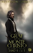 Der Graf von Monte Christo. Band 5 - Alexandre Dumas