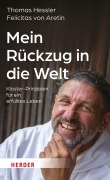 Cover-Bild zum Titel 'Mein Rückzug in die Welt' von 'Thomas Hessler, Felicitas von Aretin'
