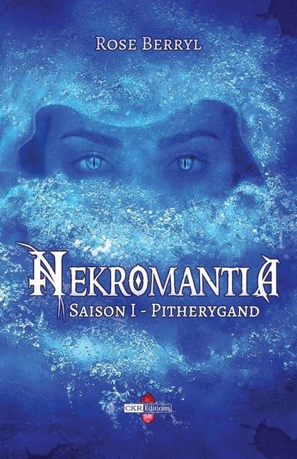 Nekromantia - Pitherygand - Rose Berryl