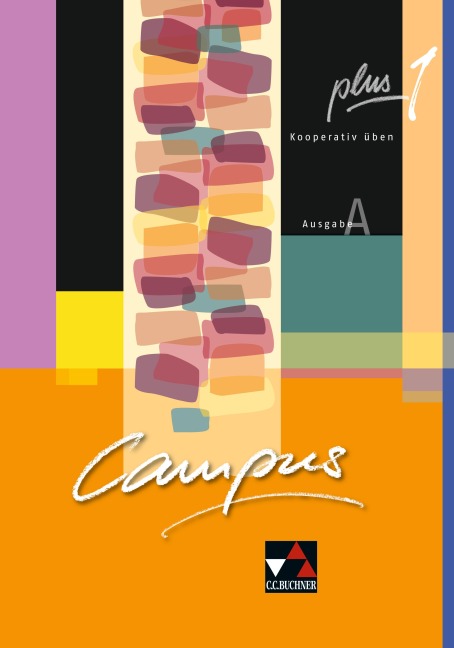 Campus A plus 1 - Norbert Larsen, Stefan Müller