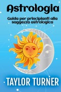 Cover-Bild zum Titel 'Astrologia' von 'Taylor Turner'
