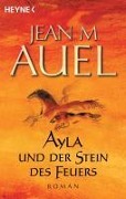 Cover-Bild zum Titel 'Ayla und der Stein des Feuers' von 'Jean M. Auel'