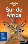 Cover-Bild zum Titel 'Sur de África' von 'Mary . . . [et al. Fitzpatrick, Anthony Ham, Brenda . . . [et al. Sainsbury, Trent . . . [et al. Holden, Jorge García'