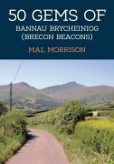 Cover-Bild zum Titel '50 Gems of Bannau Brycheiniog (Brecon Beacons)' von 'Mal Morrison'
