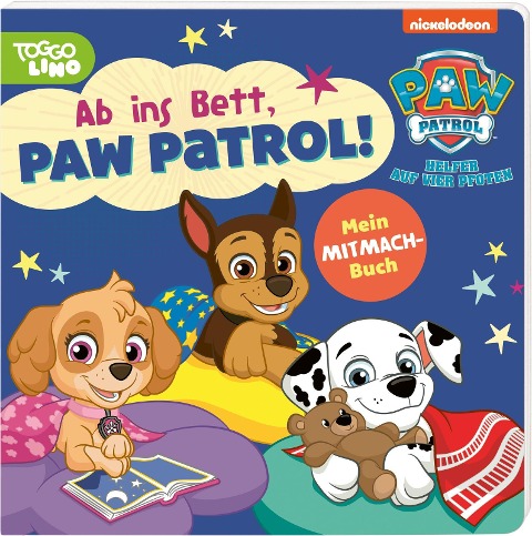 PAW Patrol Pappbilderbuch: Ab ins Bett, PAW Patrol! - 
