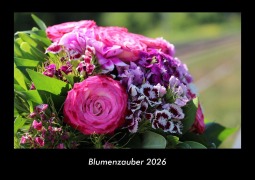 Cover-Bild zum Titel 'Blumenzauber 2026 Fotokalender DIN A3' von 'Tobias Becker'