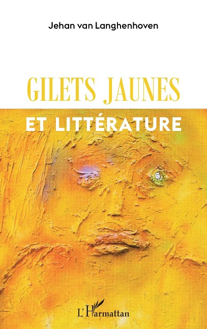 gilets jaunes et littérature - van Langhenhoven