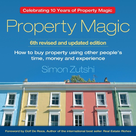 Property Magic - Simon Zutshi
