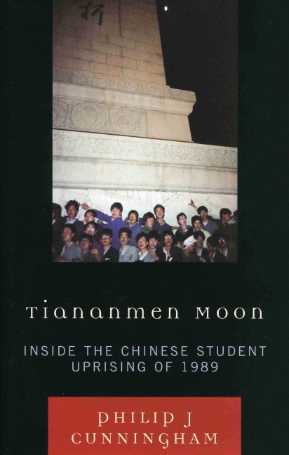 Tiananmen Moon - Philip J Cunningham