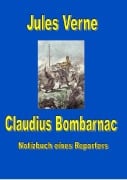 Cover-Bild zum Titel 'Claudius Bombarnac' von 'Jules Verne'